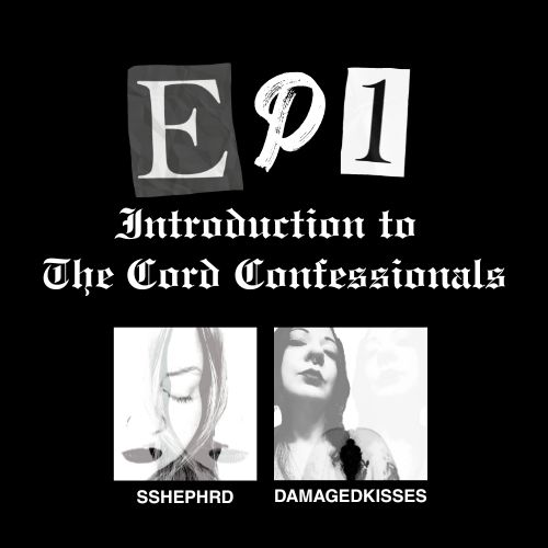 Cover for EP1: The Cord Confessionals Introduction